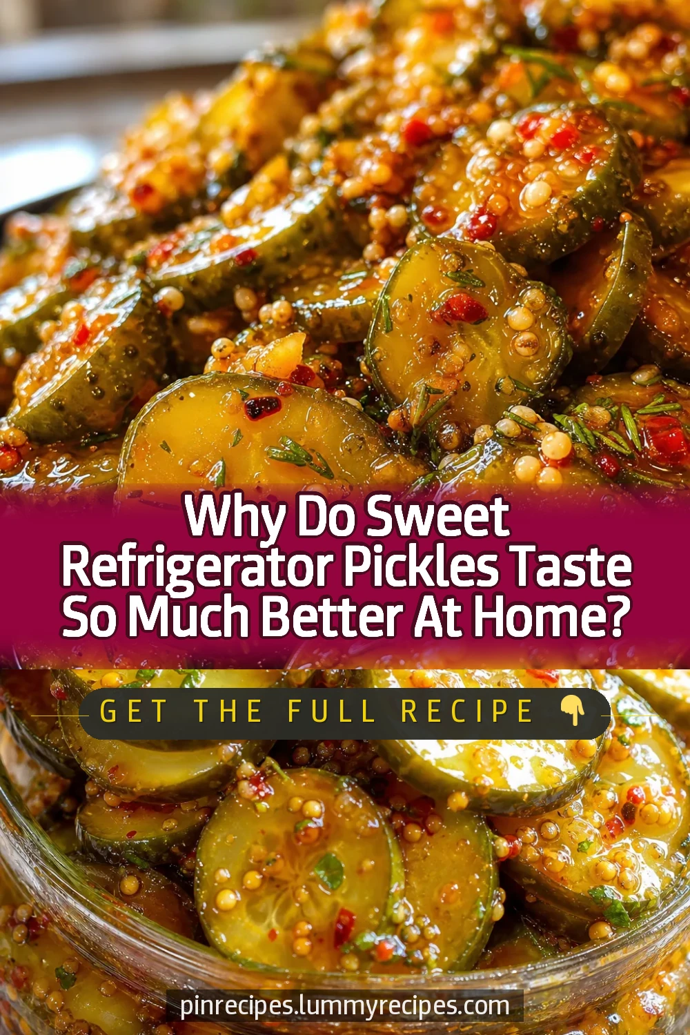 Why Do Sweet Refrigerator Pickles Taste So Much Better At Home?