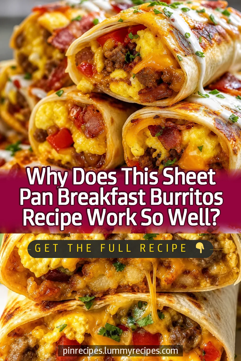 Why Does This Sheet Pan Breakfast Burritos Recipe Work So Well?
