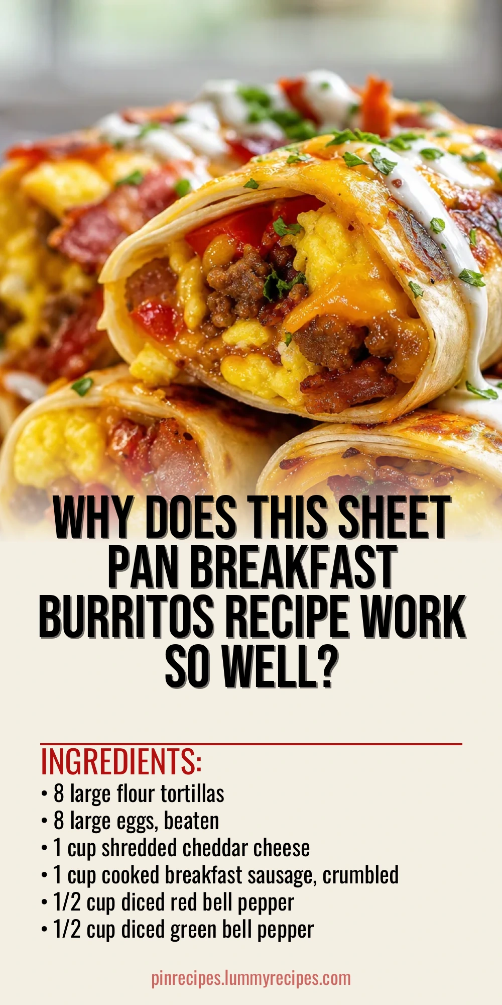 Why Does This Sheet Pan Breakfast Burritos Recipe Work So Well?