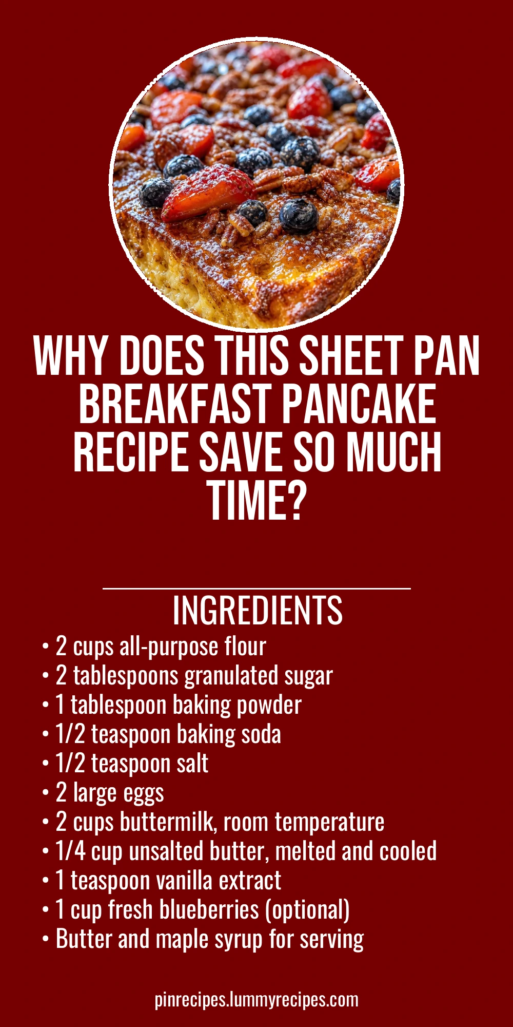 Why Does This Sheet Pan Breakfast Pancake Recipe Save So Much Time?