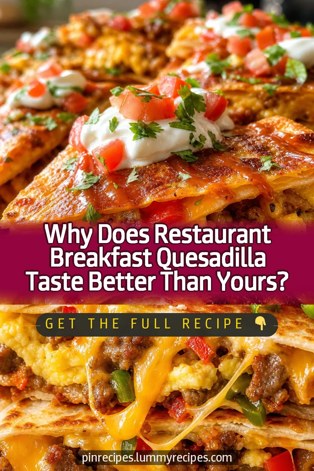 Why Does Restaurant Breakfast Quesadilla Taste Better Than Yours?