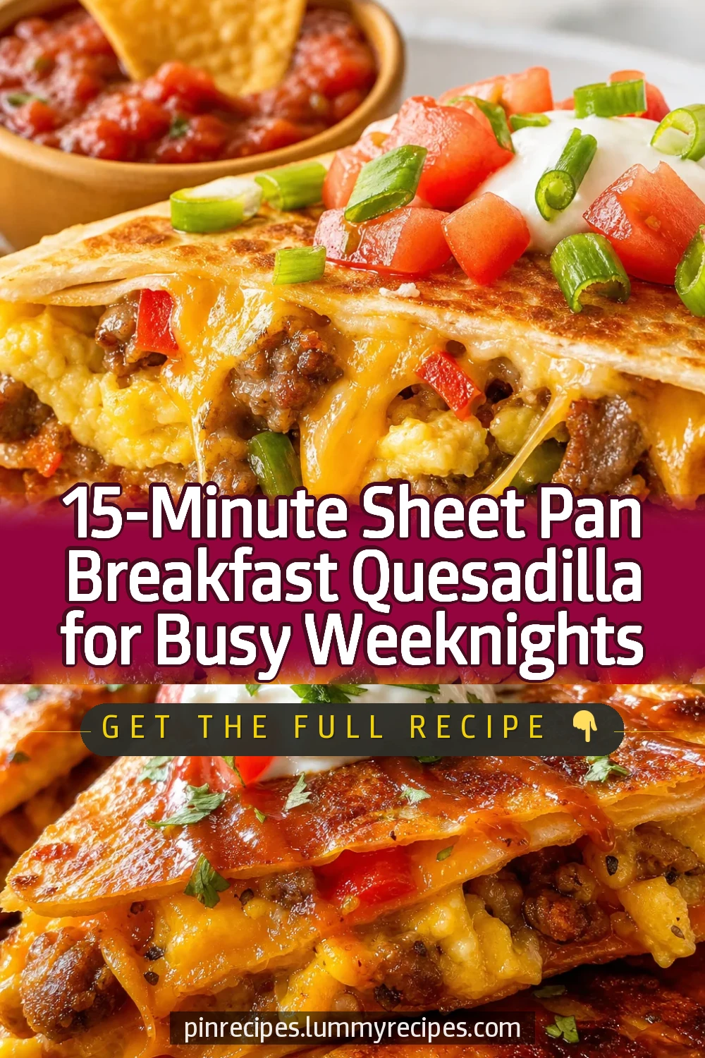 15-Minute Sheet Pan Breakfast Quesadilla for Busy Weeknights
