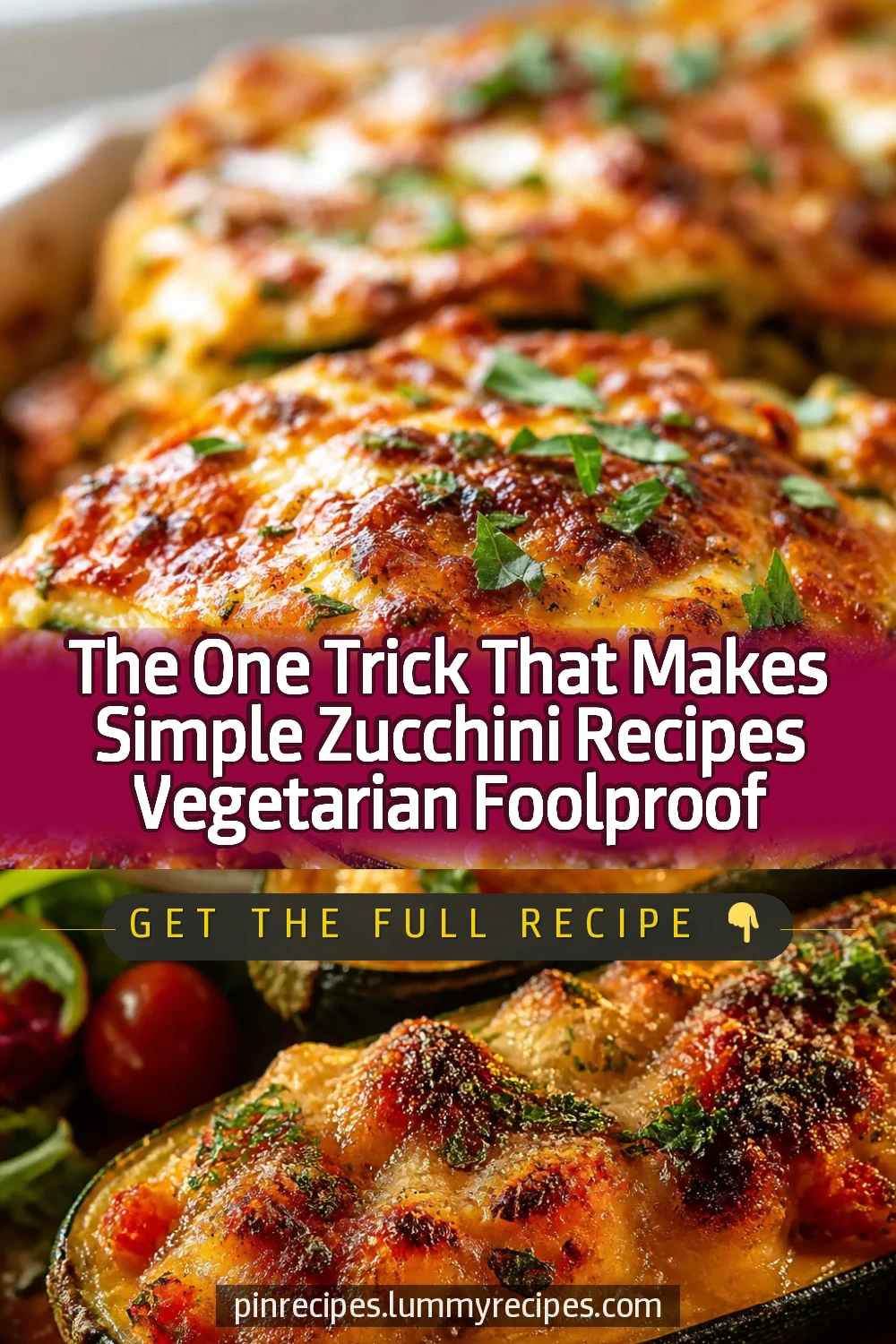 The One Trick That Makes Simple Zucchini Recipes Vegetarian Foolproof
