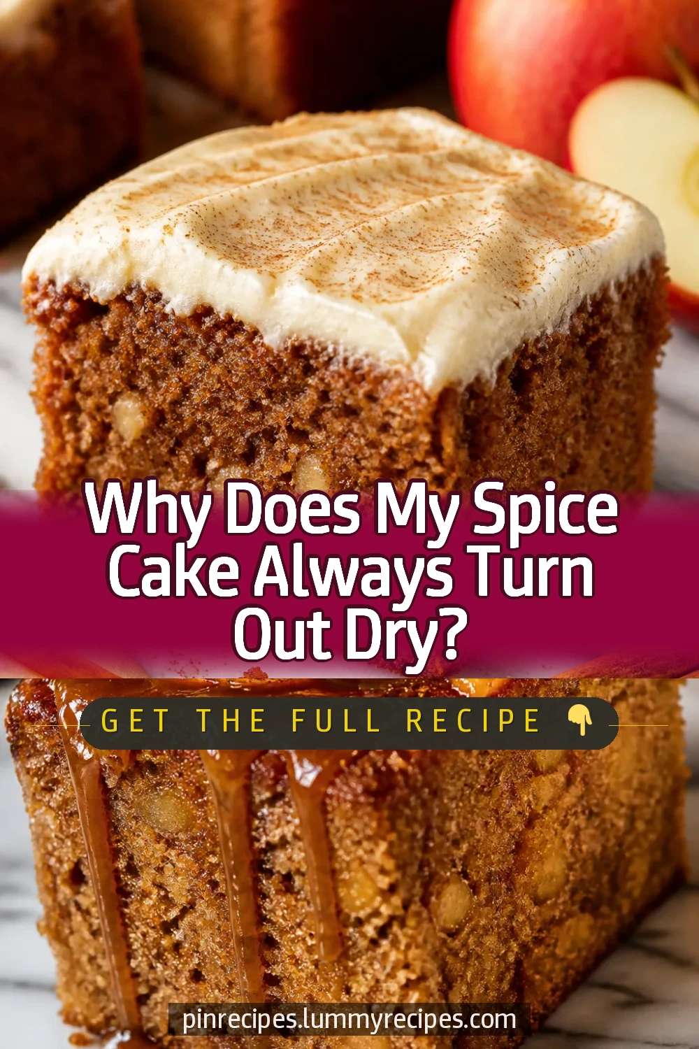 Why Does My Spice Cake Always Turn Out Dry?