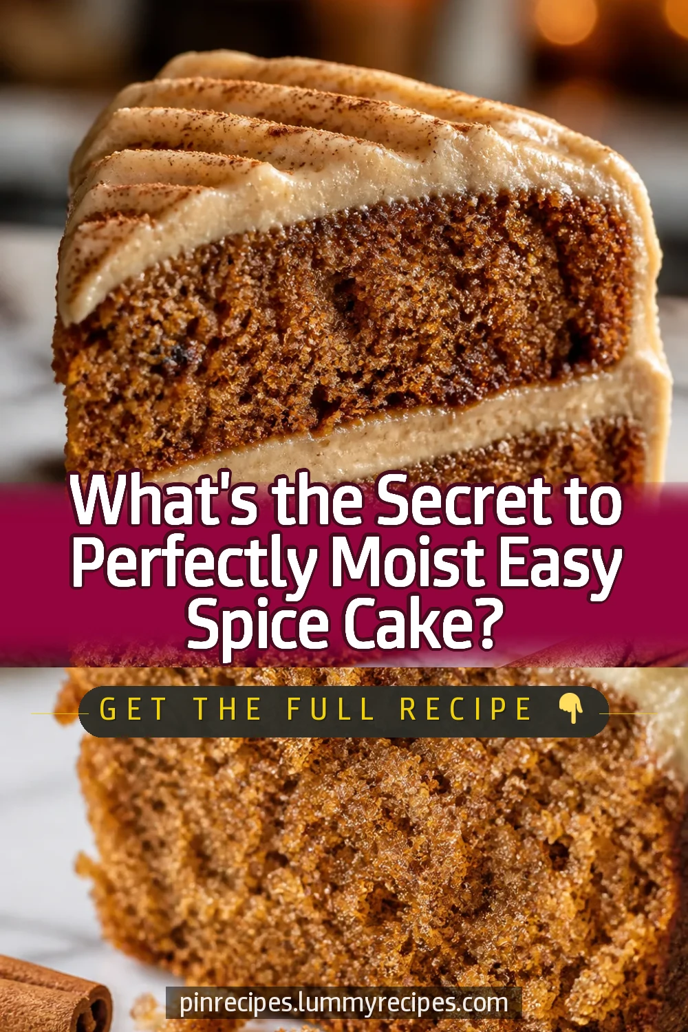 What's the Secret to Perfectly Moist Easy Spice Cake?