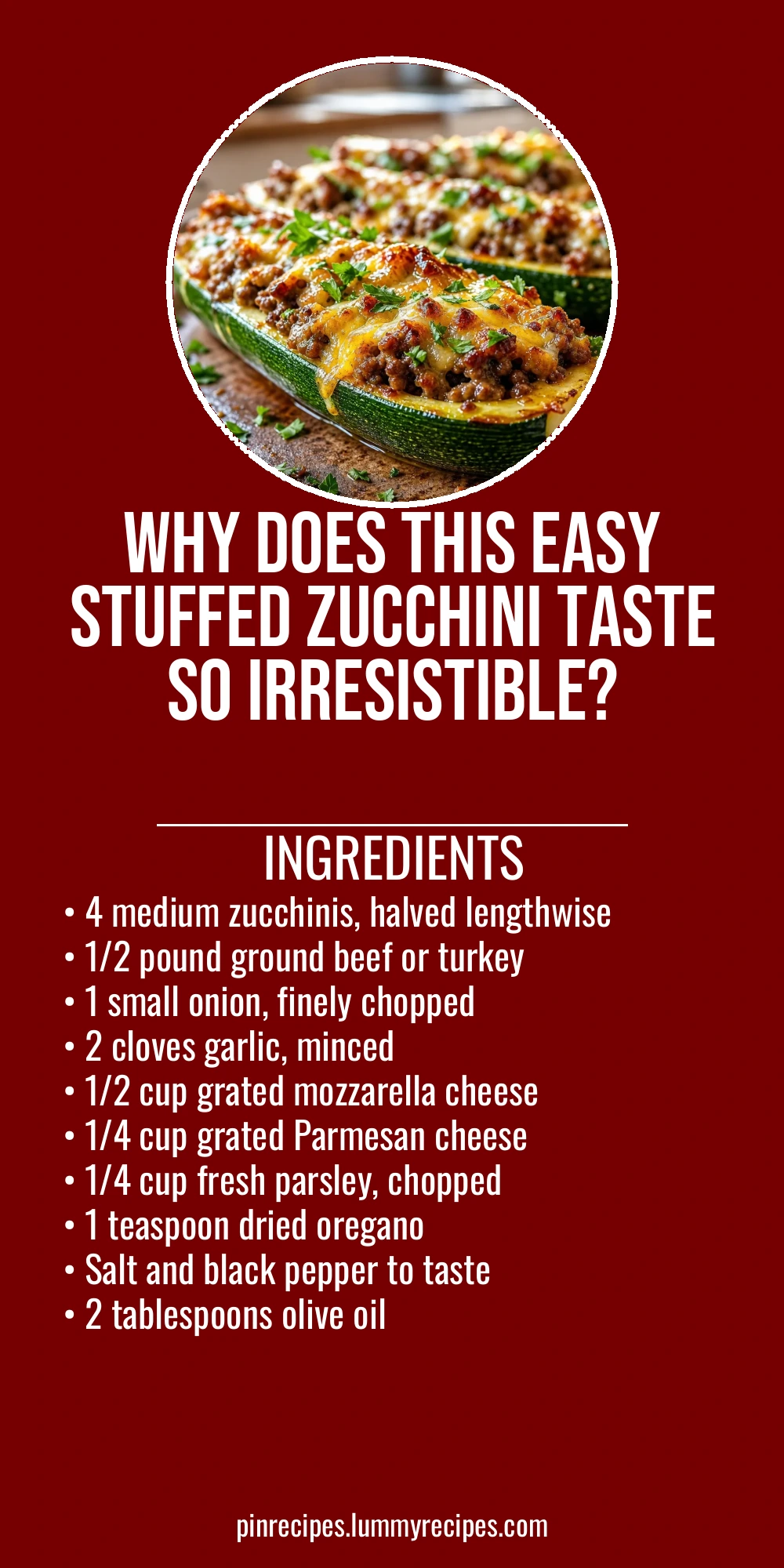 Why Does This Easy Stuffed Zucchini Taste So Irresistible?