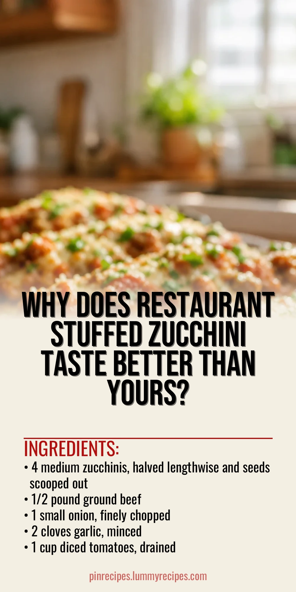 Why Does Restaurant Stuffed Zucchini Taste Better Than Yours?
