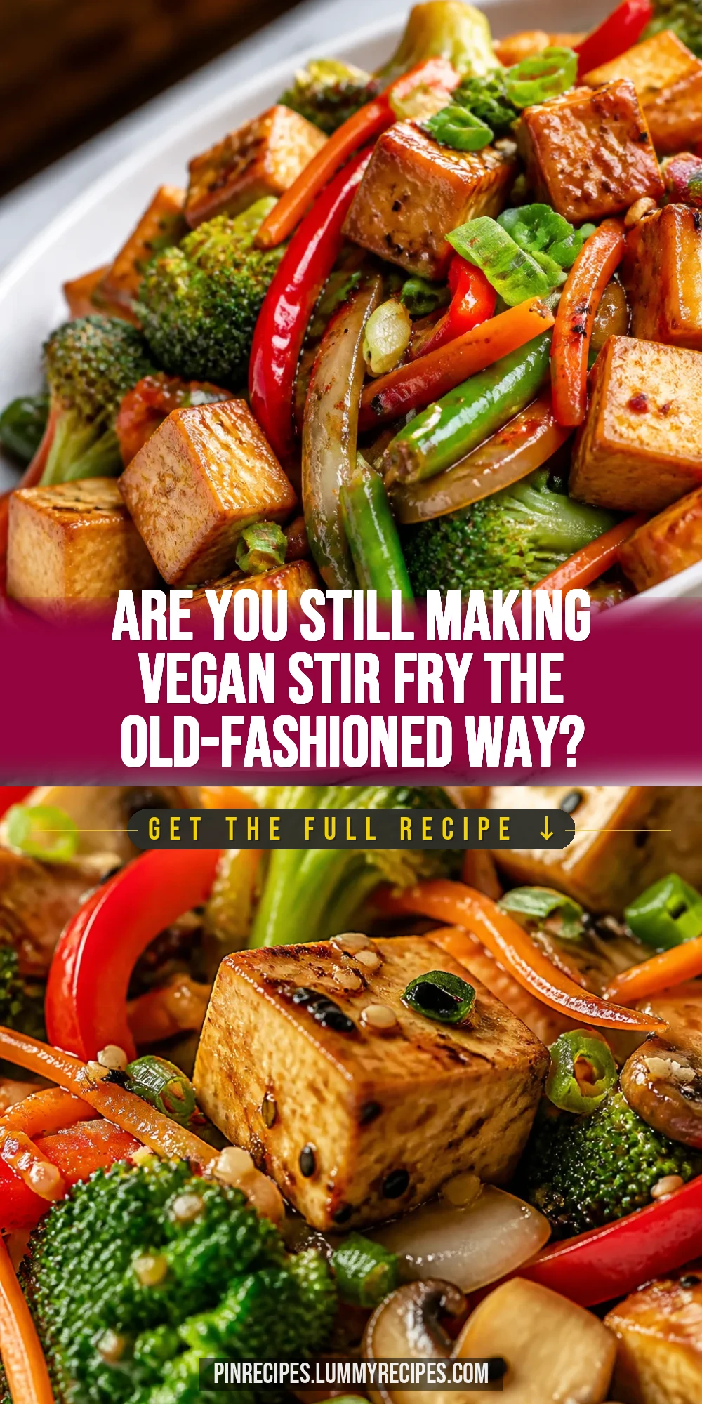 Are You Still Making Vegan Stir Fry the Old-Fashioned Way?