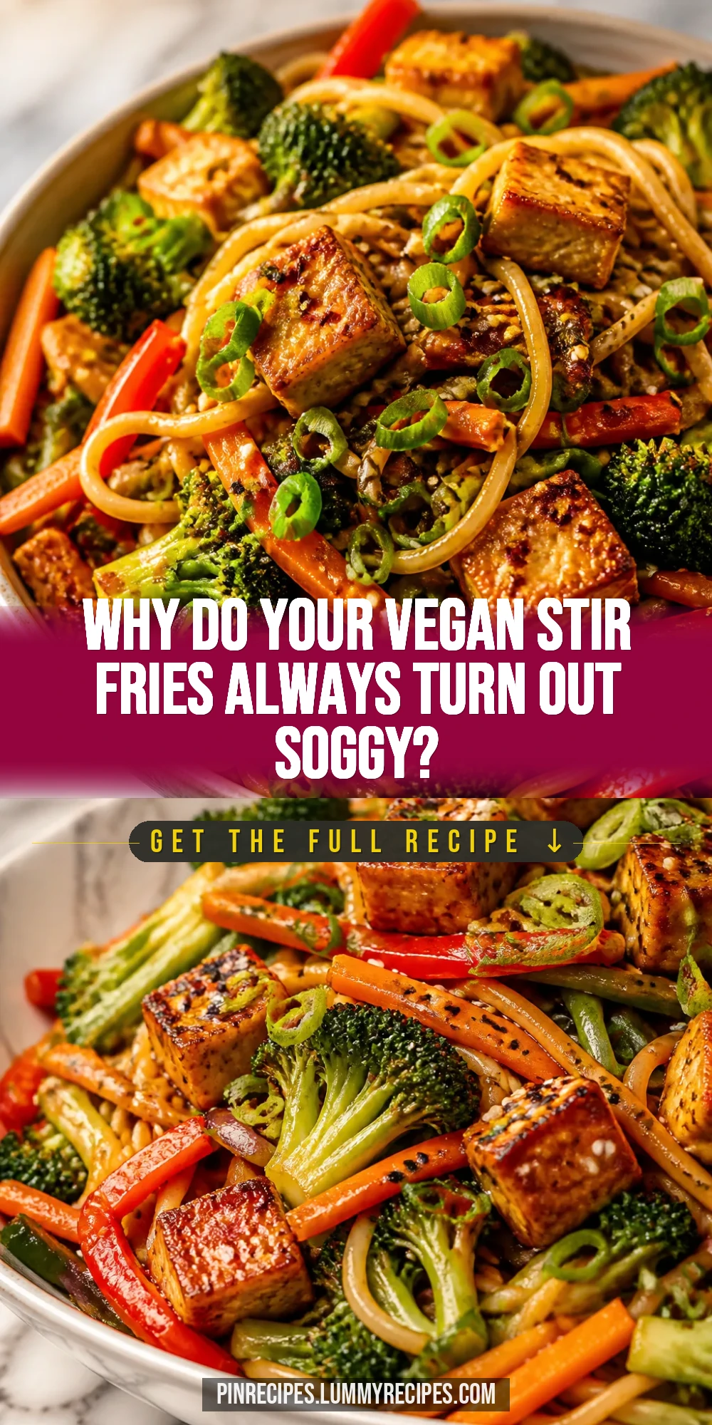 Why Do Your Vegan Stir Fries Always Turn Out Soggy?