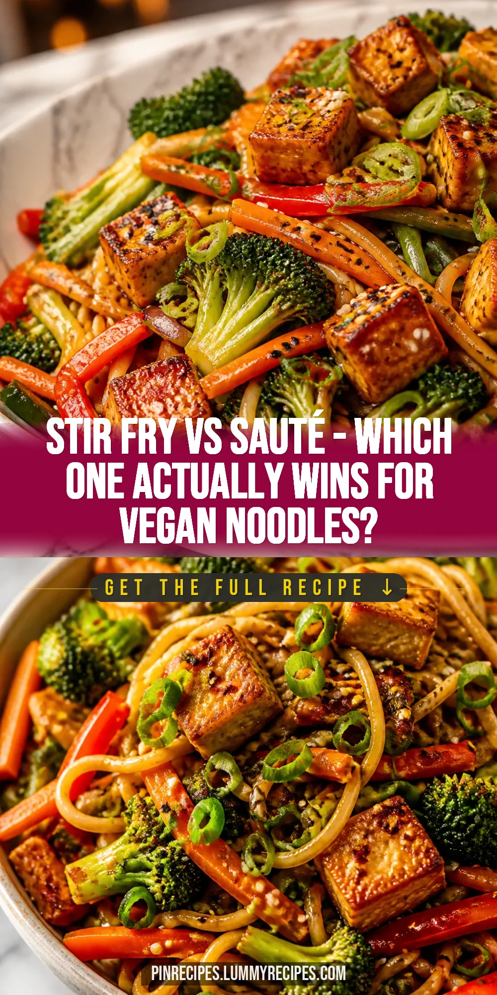 Stir Fry vs Sauté — Which One Actually Wins for Vegan Noodles?