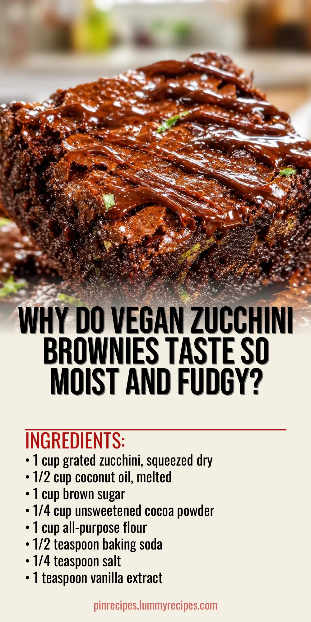 Why Do Vegan Zucchini Brownies Taste So Moist and Fudgy?