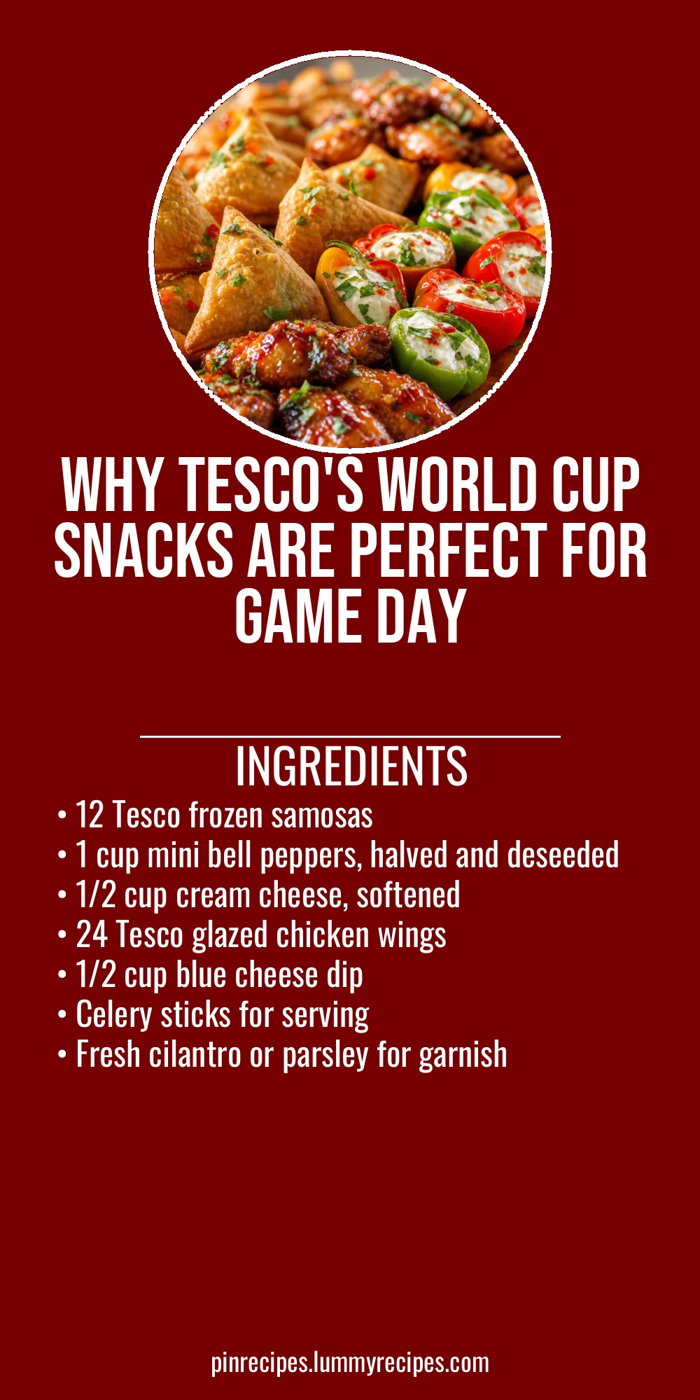 Why Tesco's World Cup Snacks Are Perfect for Game Day