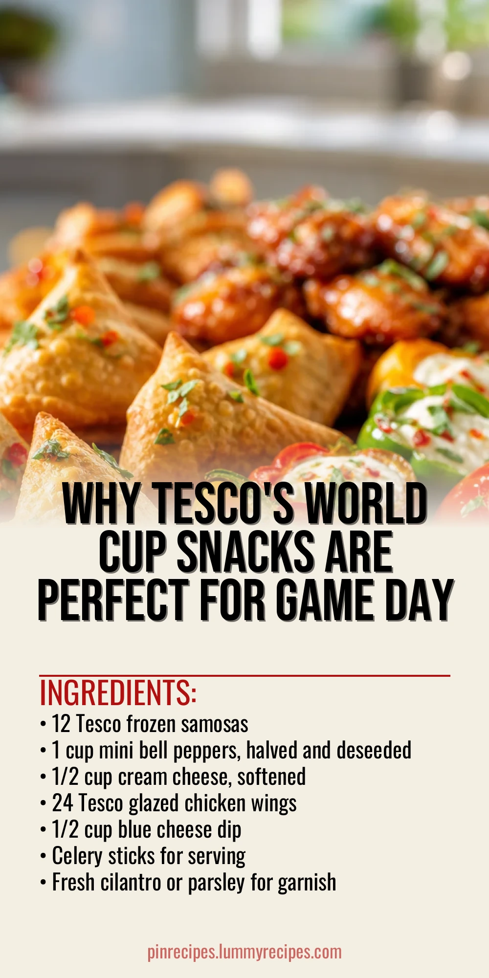 Why Tesco's World Cup Snacks Are Perfect for Game Day