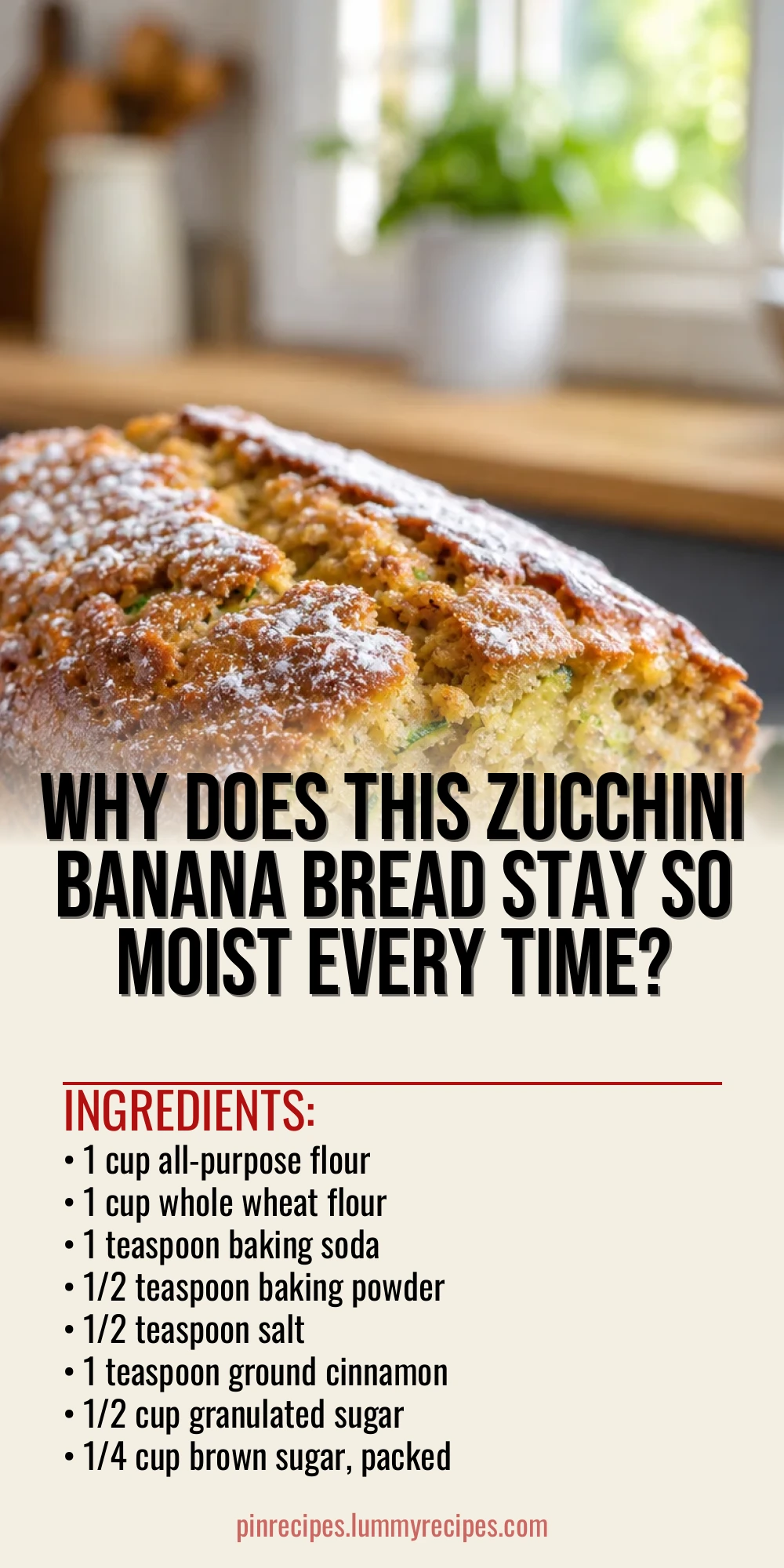Why Does This Zucchini Banana Bread Stay So Moist Every Time?
