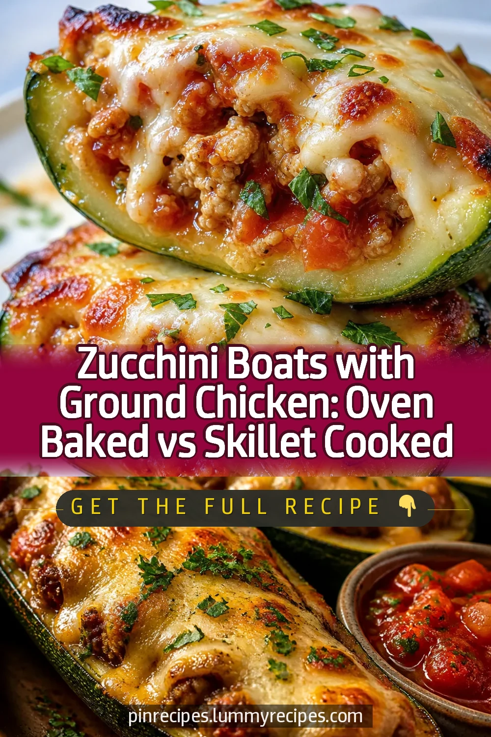 Zucchini Boats with Ground Chicken: Oven Baked vs Skillet Cooked