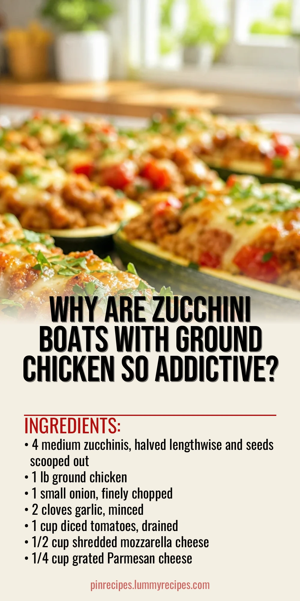 Why Are Zucchini Boats with Ground Chicken So Addictive?