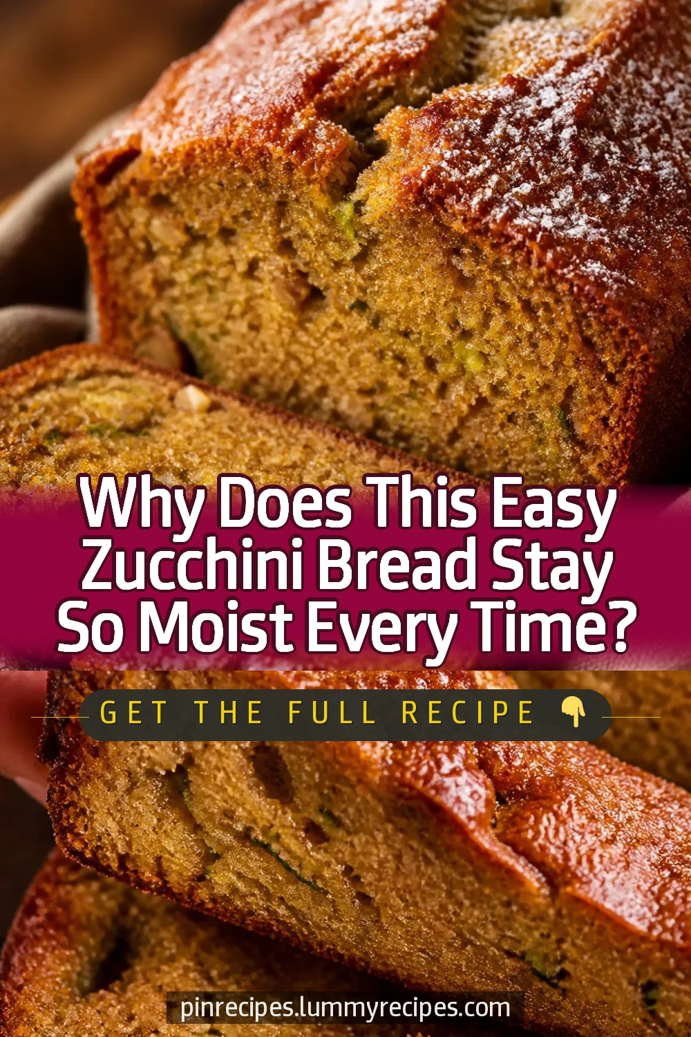 Why Does This Easy Zucchini Bread Stay So Moist Every Time?