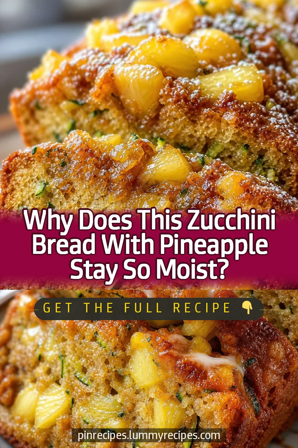 Why Does This Zucchini Bread With Pineapple Stay So Moist?