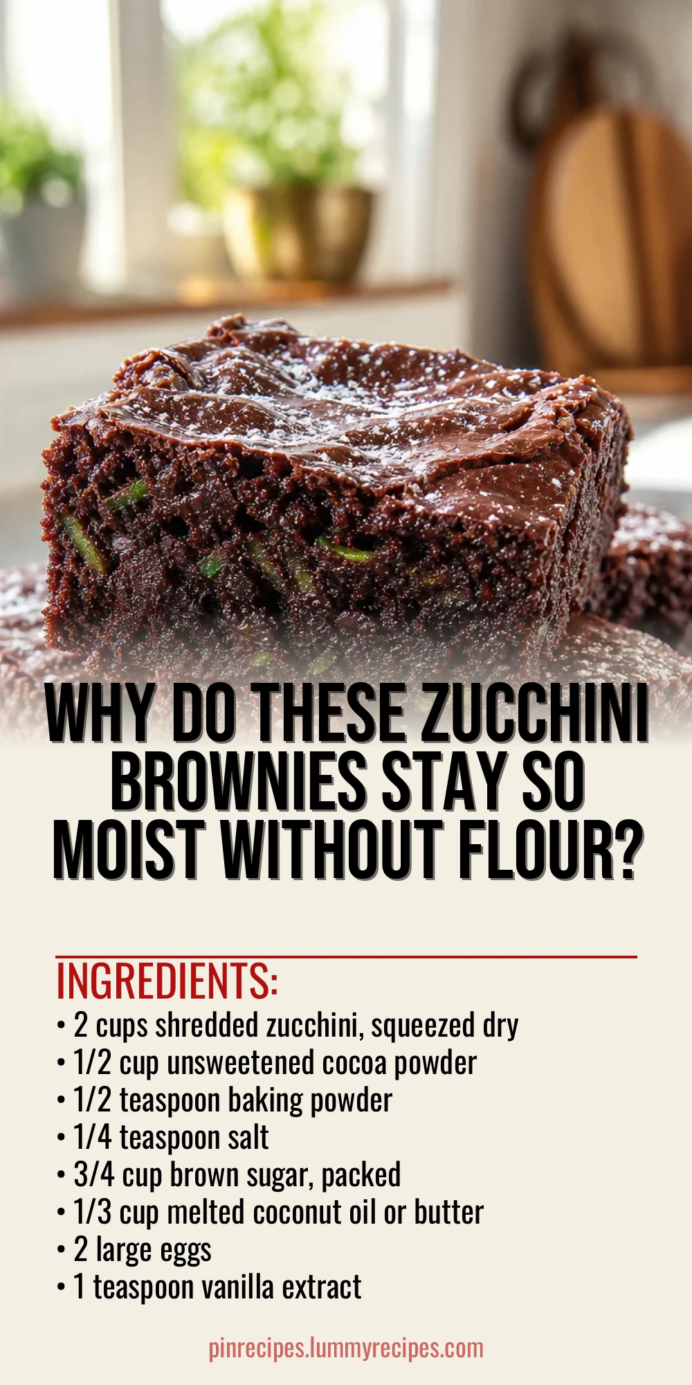 Why Do These Zucchini Brownies Stay So Moist Without Flour?