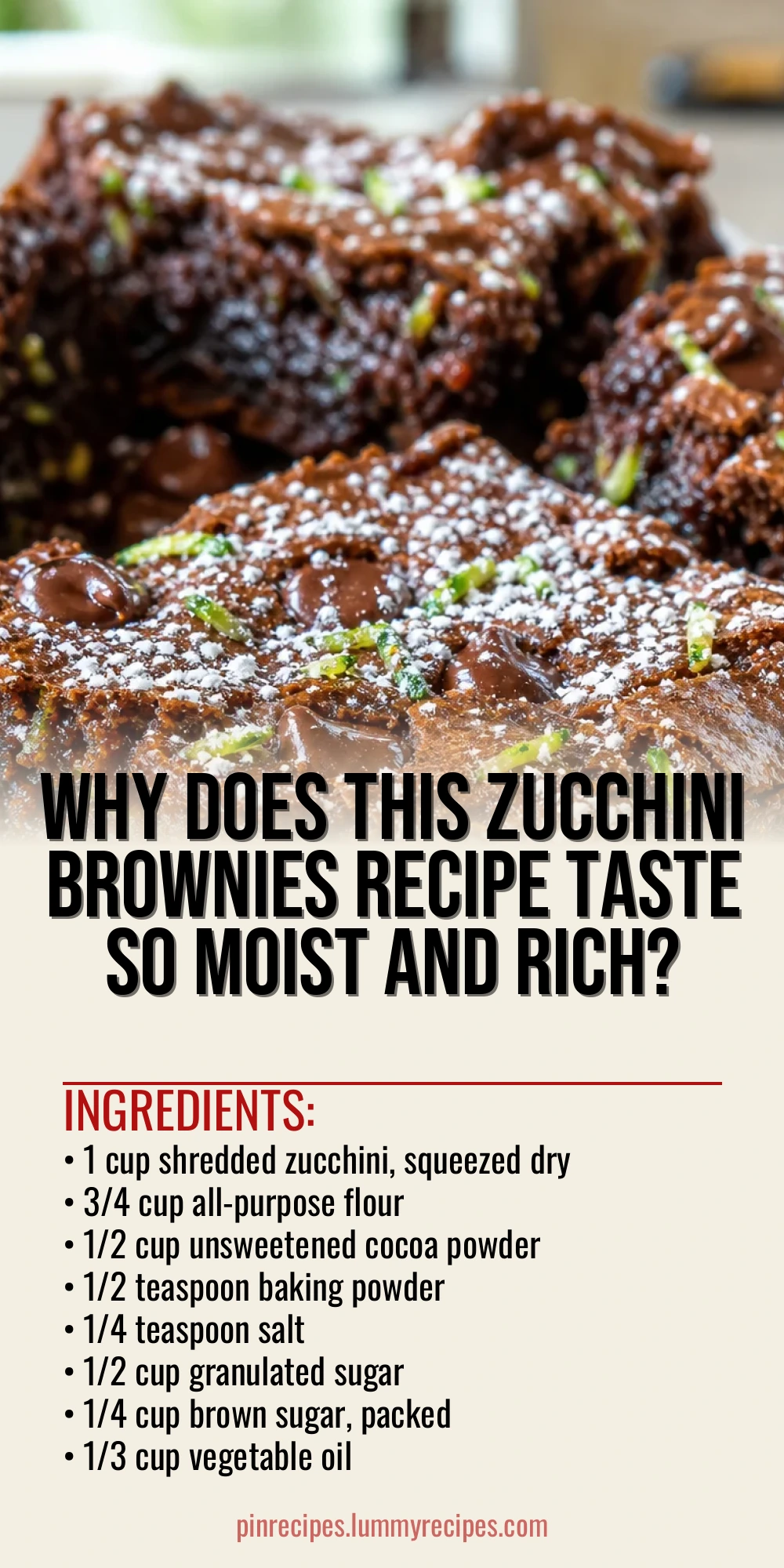 Why Does This Zucchini Brownies Recipe Taste So Moist and Rich?