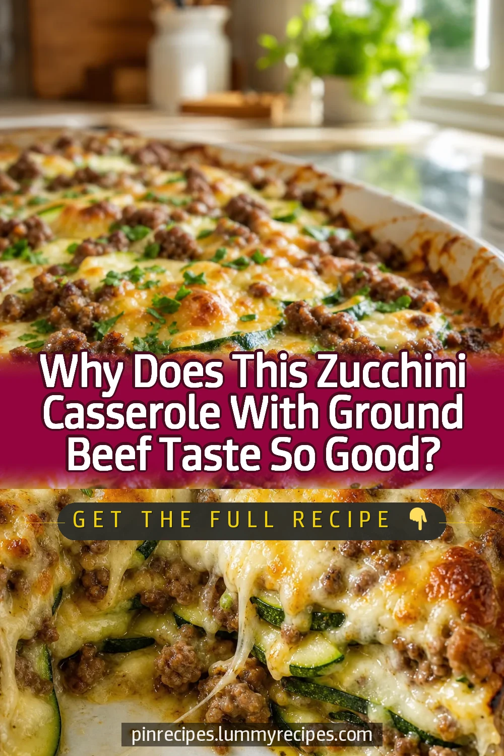 Why Does This Zucchini Casserole With Ground Beef Taste So Good?