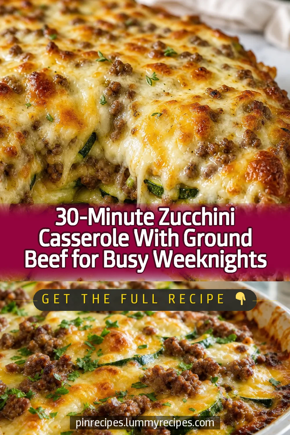 30-Minute Zucchini Casserole With Ground Beef for Busy Weeknights