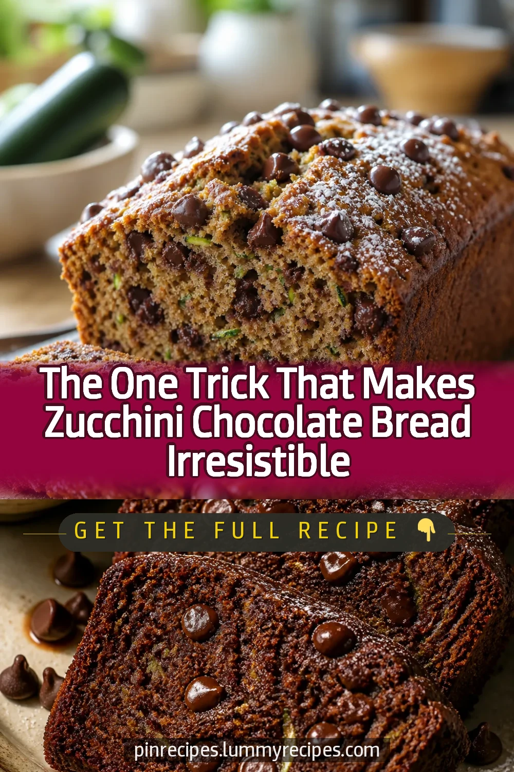 The One Trick That Makes Zucchini Chocolate Bread Irresistible