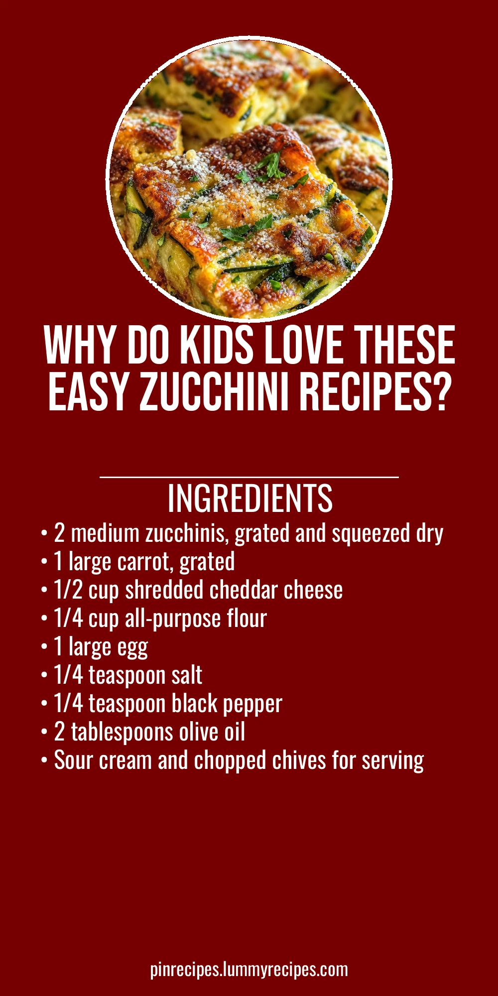 Why Do Kids Love These Easy Zucchini Recipes?