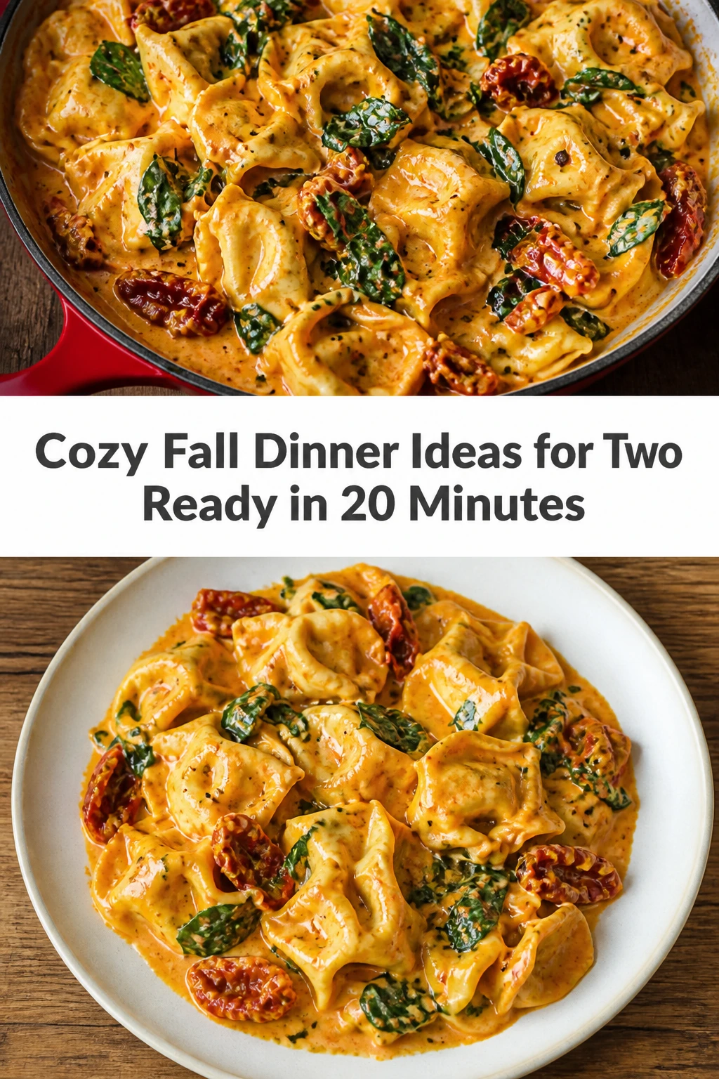 Cozy Fall Dinner Ideas for Two Ready in 20 Minutes