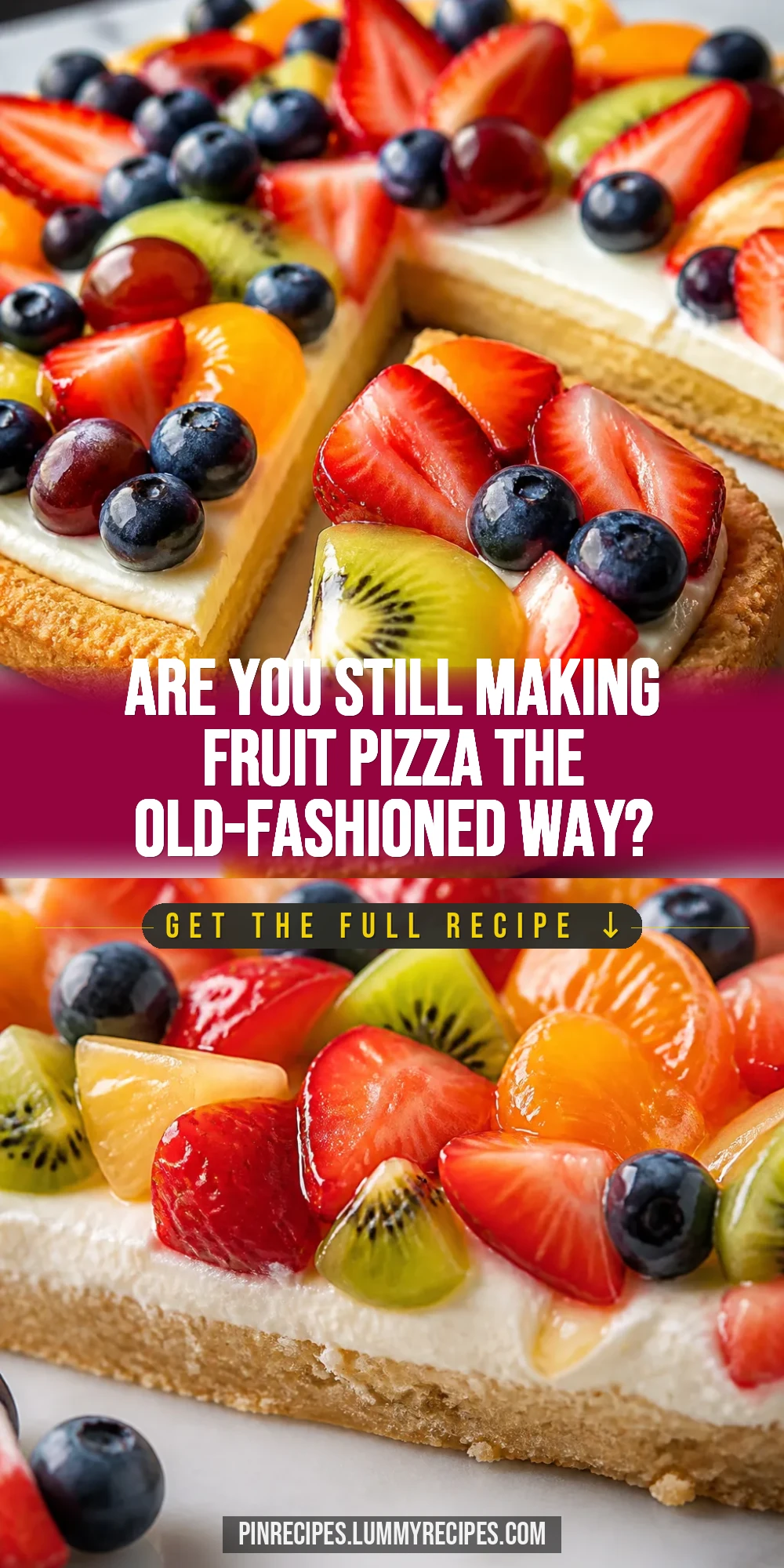 Are You Still Making Fruit Pizza the Old-Fashioned Way?