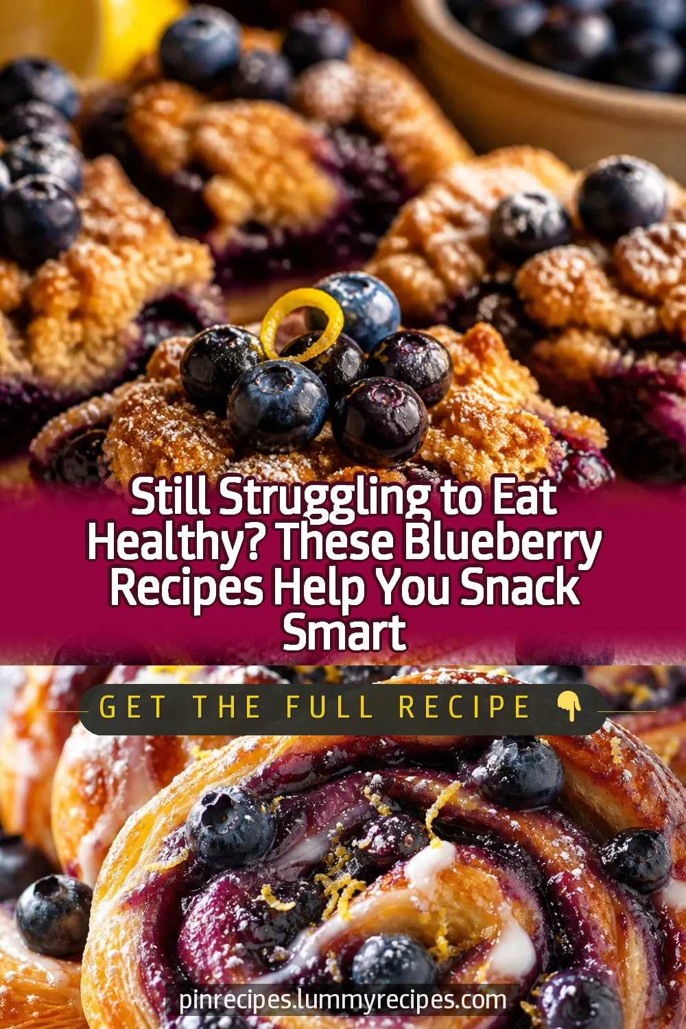 Still Struggling to Eat Healthy? These Blueberry Recipes Help You Snack Smart