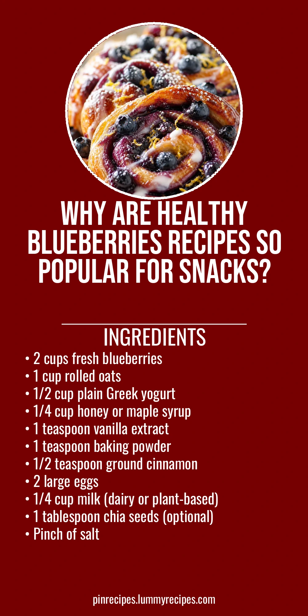 Why Are Healthy Blueberries Recipes So Popular for Snacks?