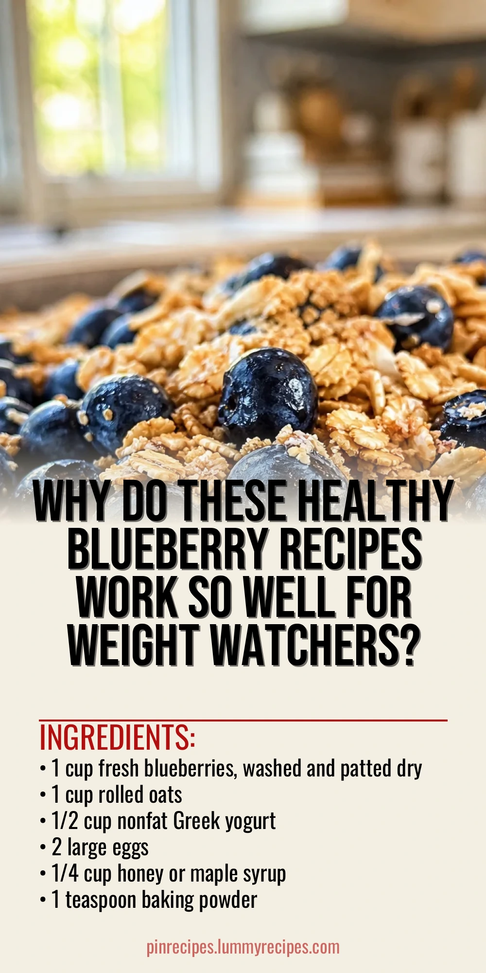 Why Do These Healthy Blueberry Recipes Work So Well for Weight Watchers?