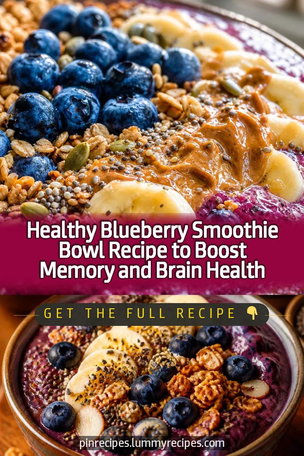 Healthy Blueberry Smoothie Bowl Recipe to Boost Memory and Brain Health