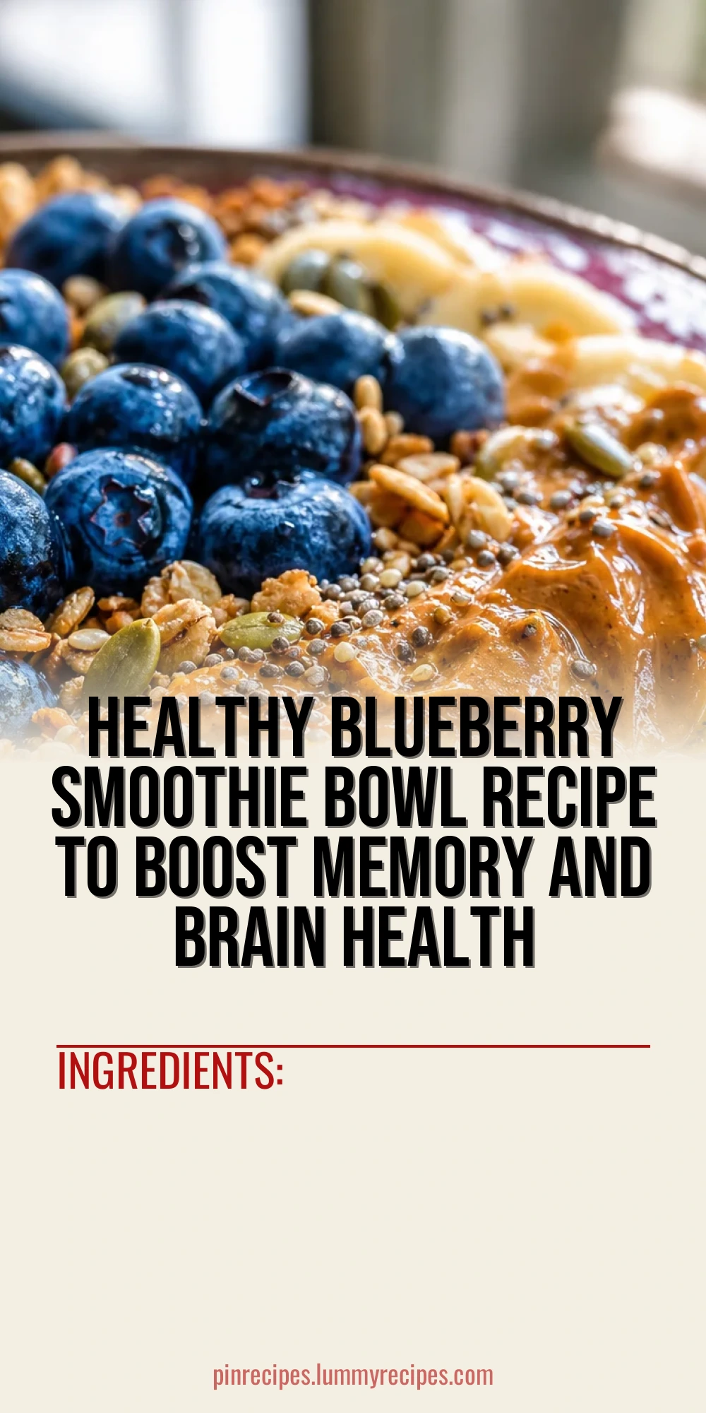Healthy Blueberry Smoothie Bowl Recipe to Boost Memory and Brain Health
