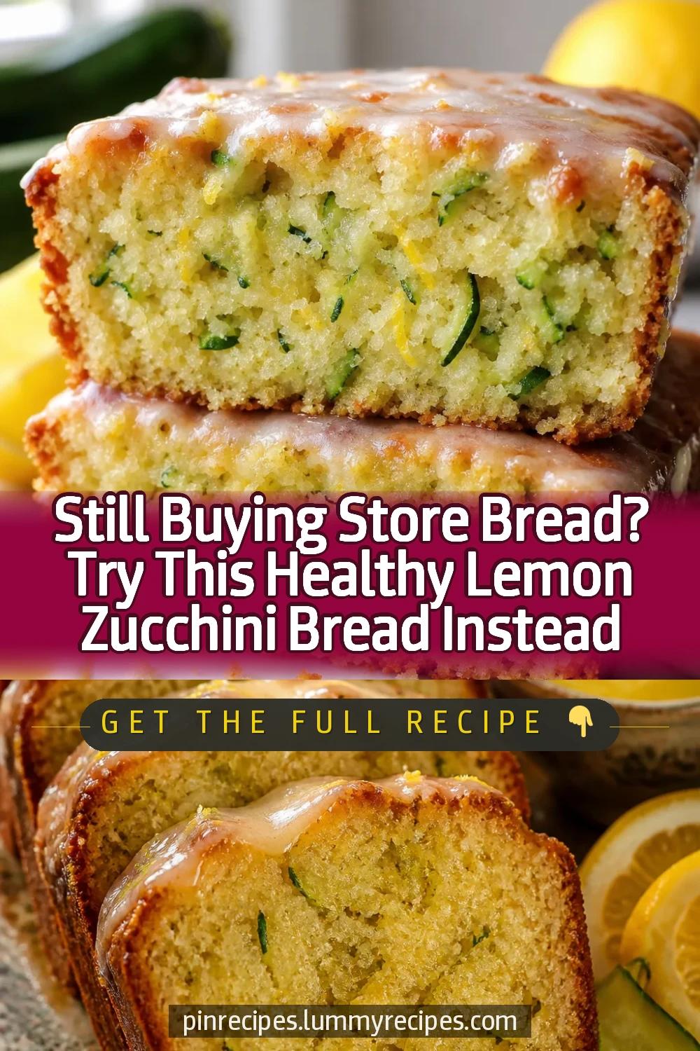 Still Buying Store Bread? Try This Healthy Lemon Zucchini Bread Instead
