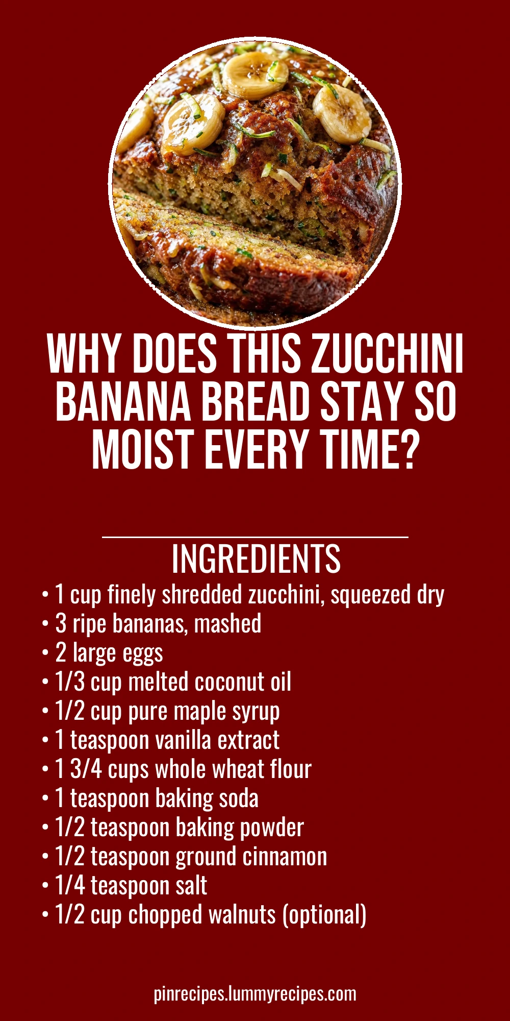 Why Does This Zucchini Banana Bread Stay So Moist Every Time?