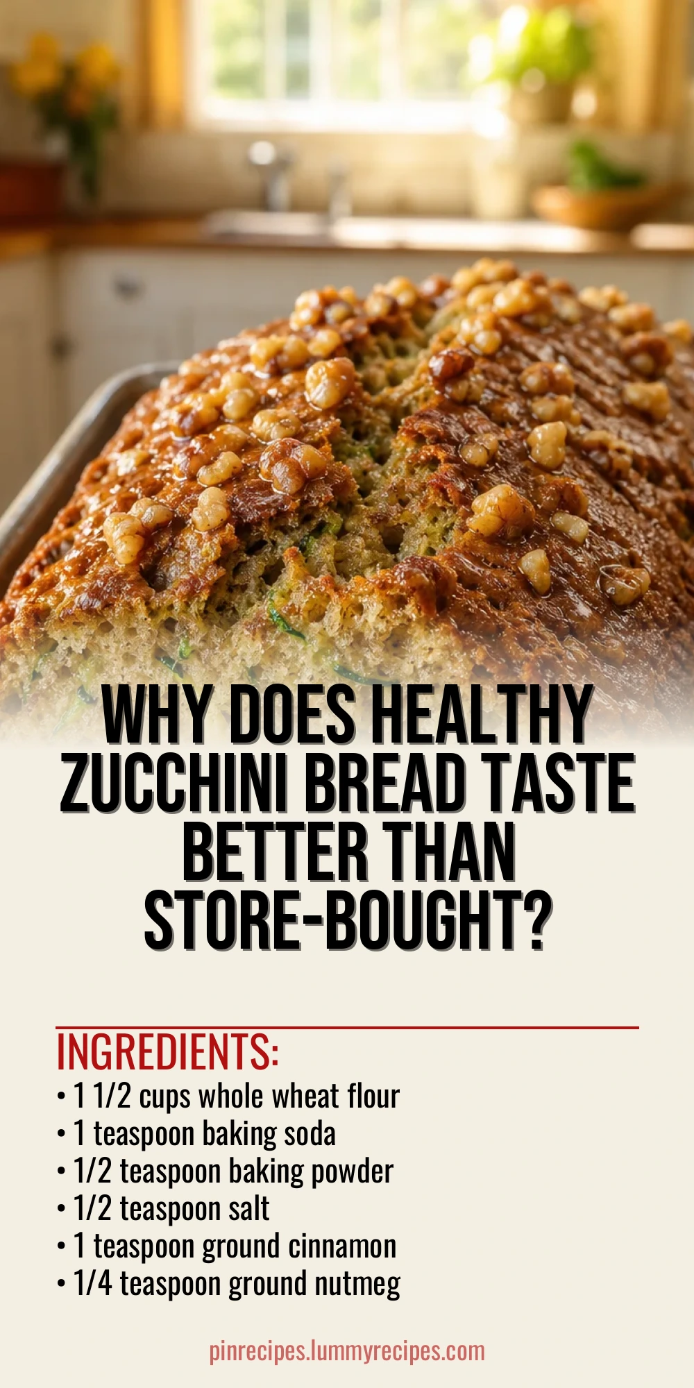 Why Does Healthy Zucchini Bread Taste Better Than Store-Bought?