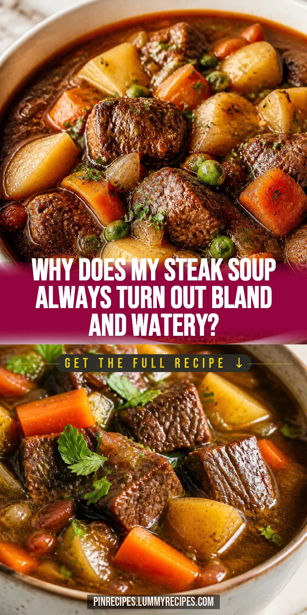Why Does My Steak Soup Always Turn Out Bland and Watery?