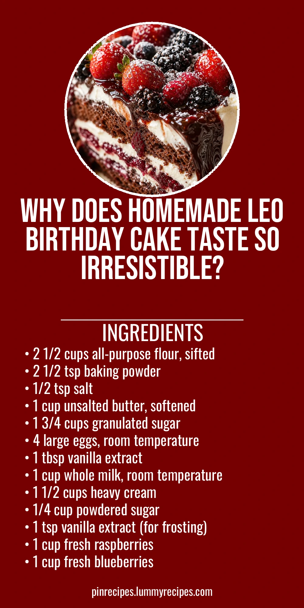 Why Does Homemade Leo Birthday Cake Taste So Irresistible?