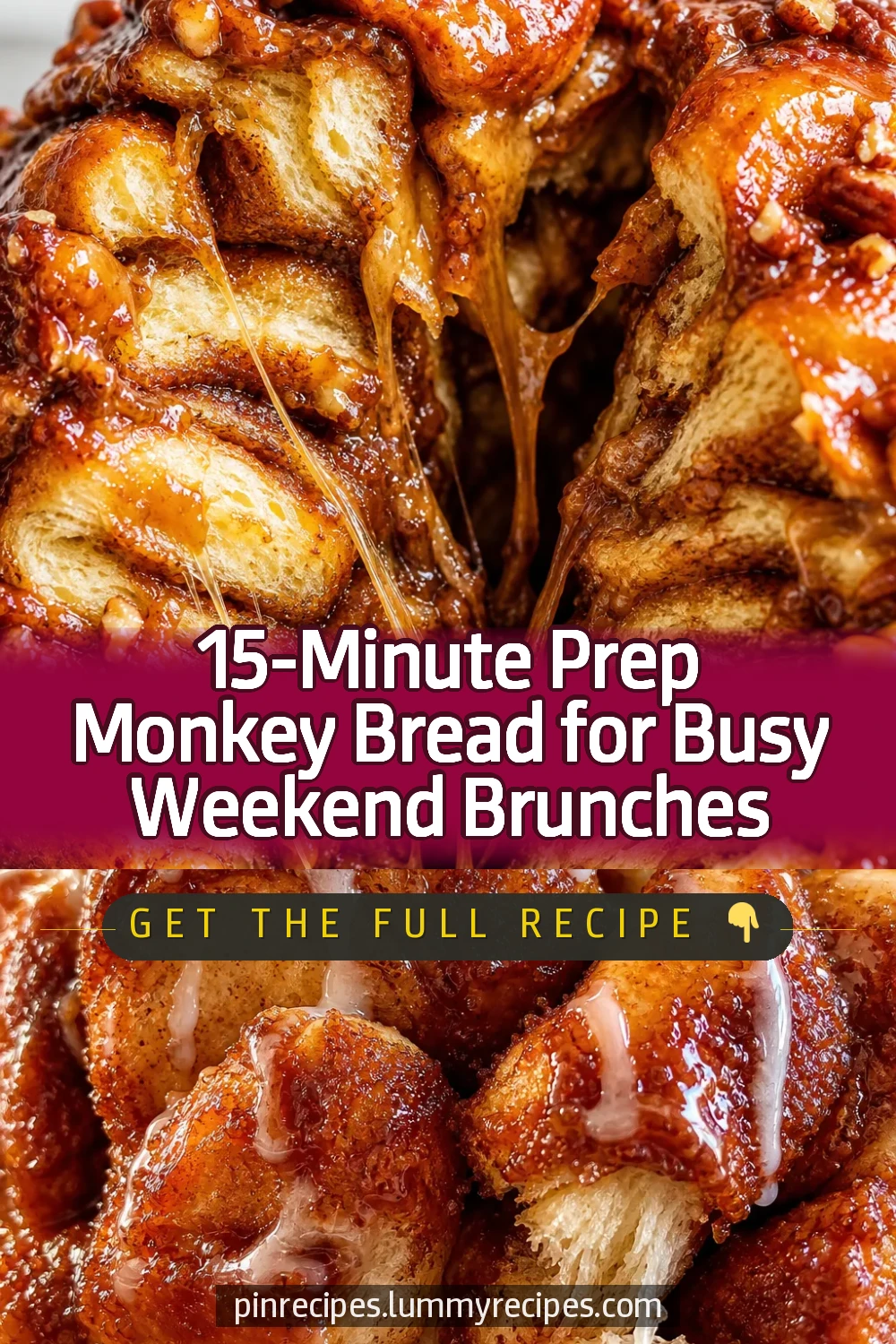 15-Minute Prep Monkey Bread for Busy Weekend Brunches