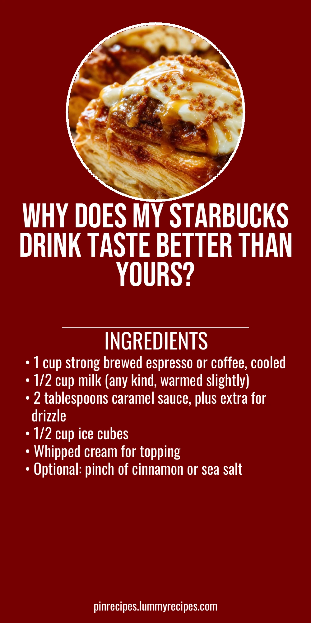 Why Does My Starbucks Drink Taste Better Than Yours?