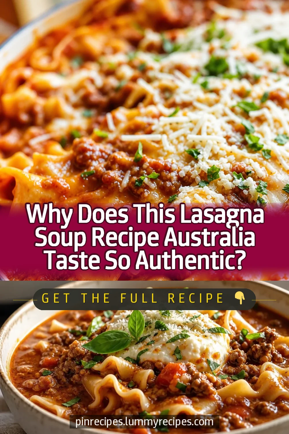 Why Does This Lasagna Soup Recipe Australia Taste So Authentic?
