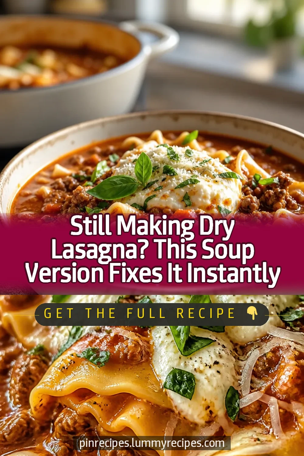 Still Making Dry Lasagna? This Soup Version Fixes It Instantly