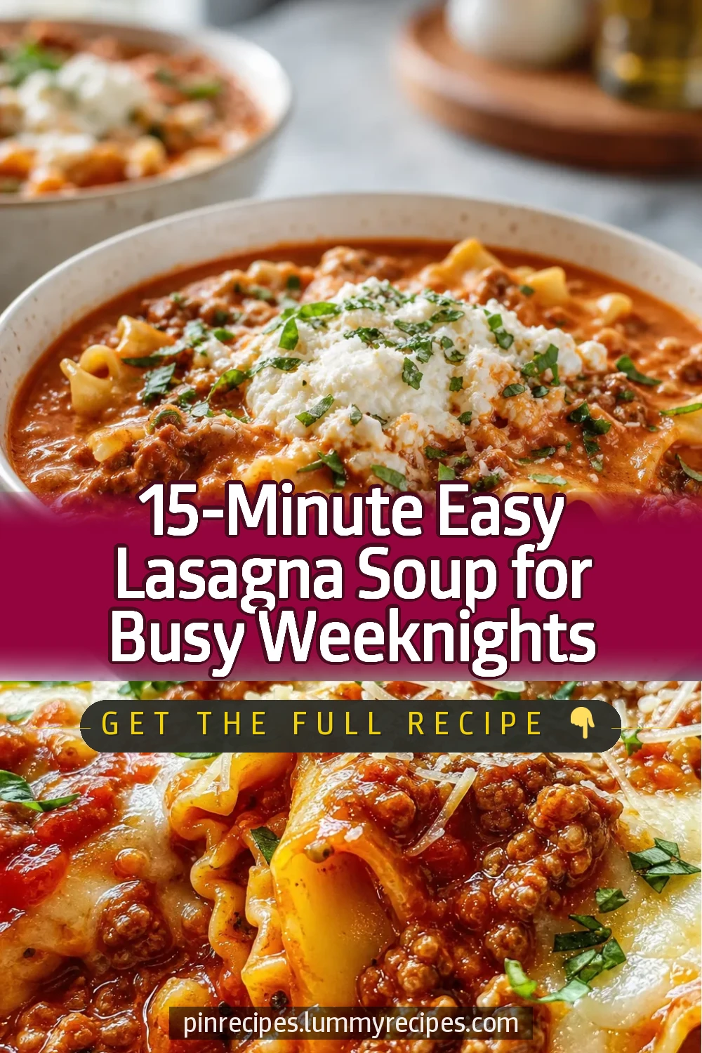 15-Minute Easy Lasagna Soup for Busy Weeknights