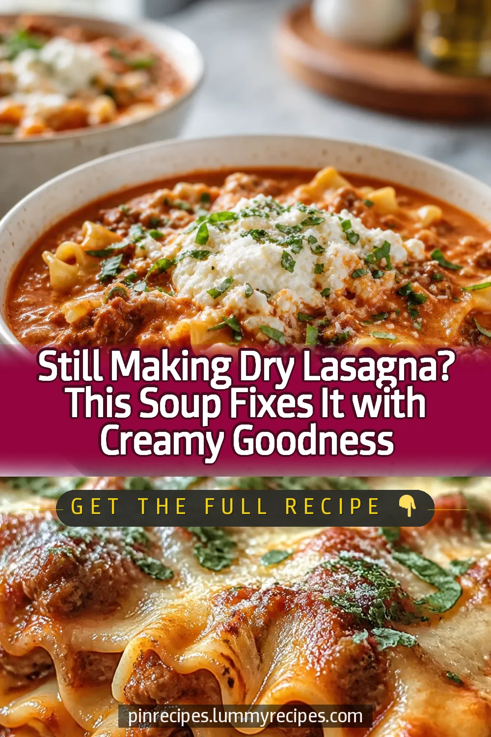 Still Making Dry Lasagna? This Soup Fixes It with Creamy Goodness
