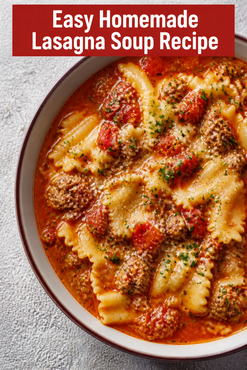 Easy Homemade Lasagna Soup Recipe