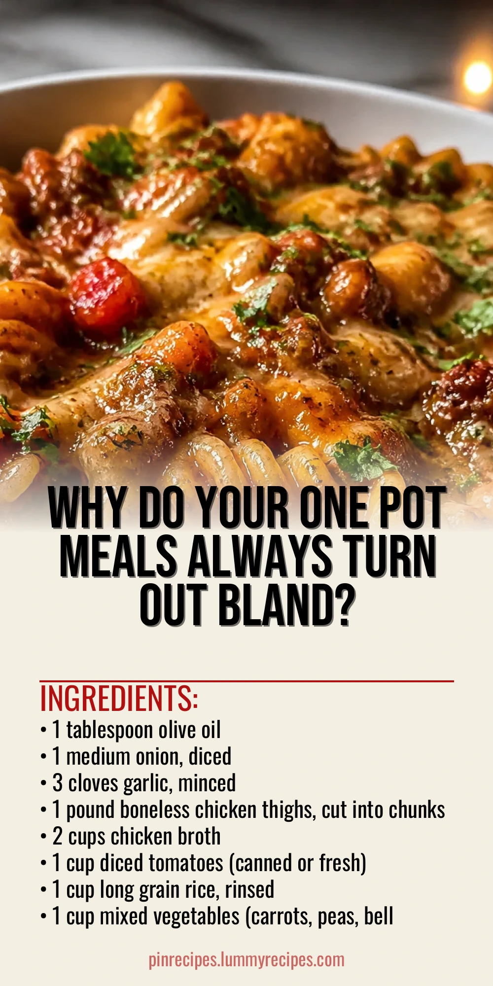Why Do Your One Pot Meals Always Turn Out Bland?