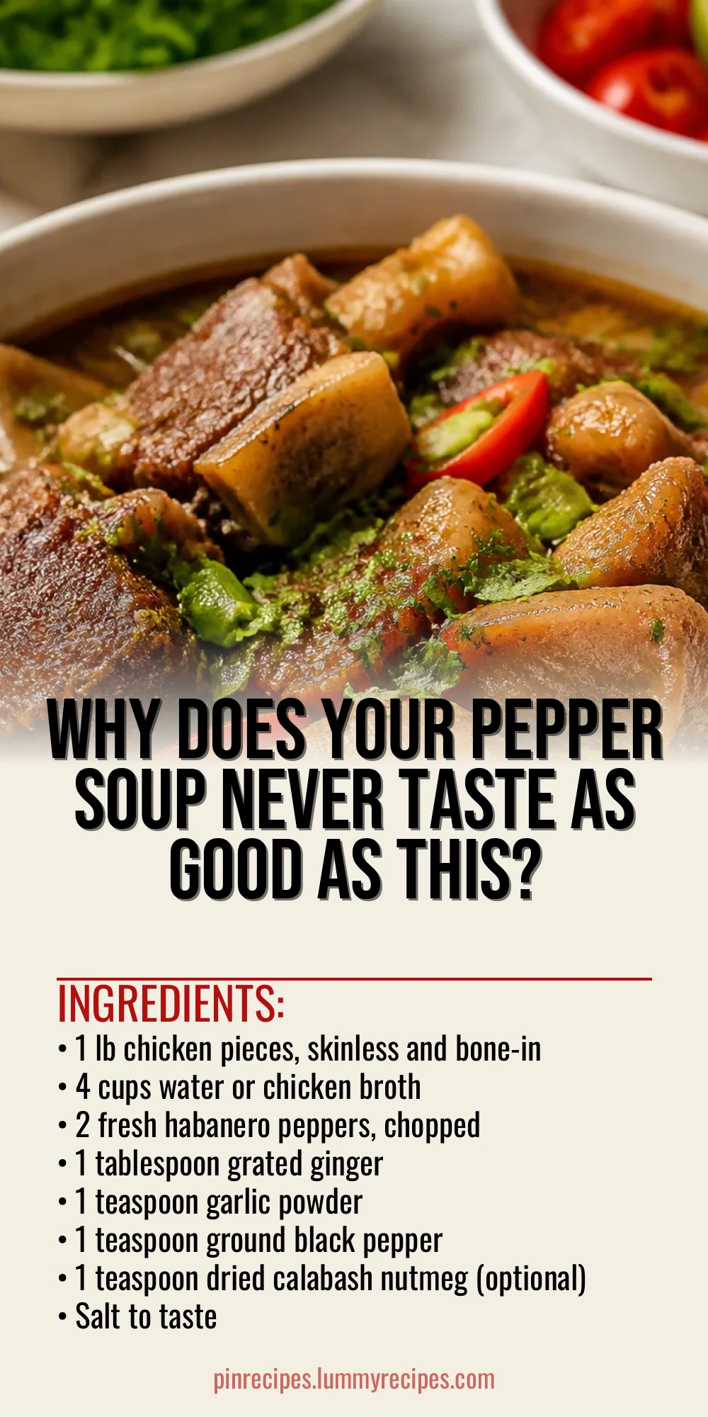 Why Does Your Pepper Soup Never Taste As Good As This?