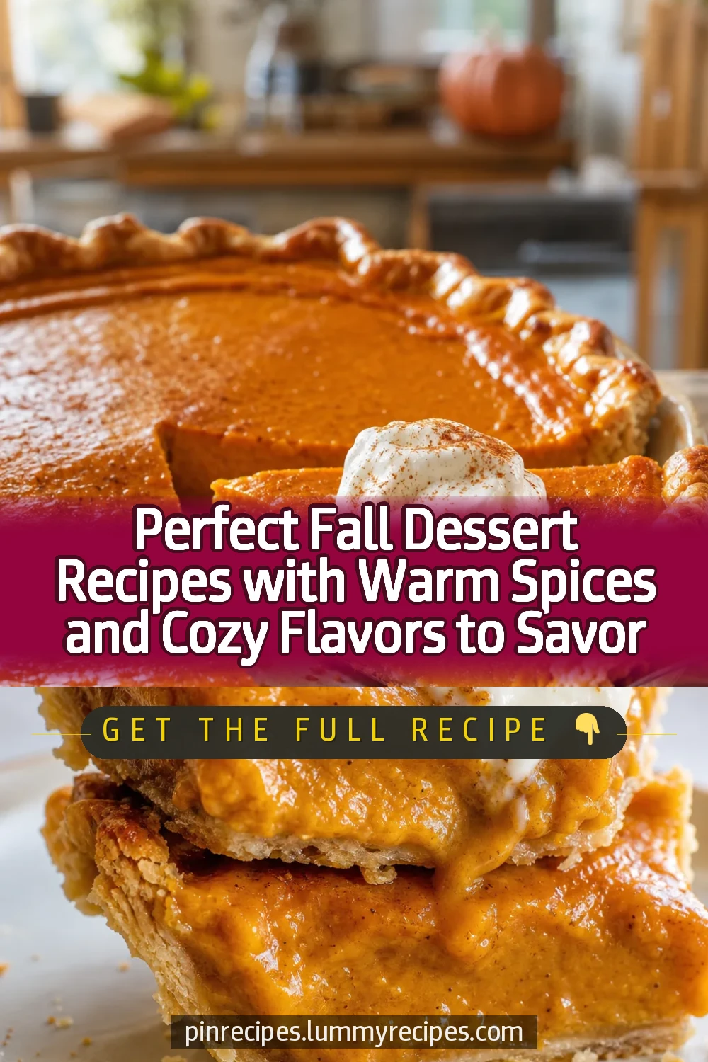 Perfect Fall Dessert Recipes with Warm Spices and Cozy Flavors to Savor